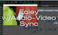 create professional sound design, foley and ambience