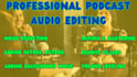 do podcast audio editing, podcast audio mixing and mastering