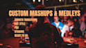 create seamless mashups or medleys for events, choreography or shows