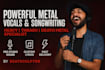 create brutal heavy metal vocals and songwriting in thrash and death metal