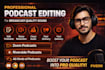 edit your riverside fm podcast professionally