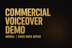 record a deep cinematic voice over for ads, trailers or gaming