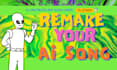 recreate or remake your ai song within 24 hours