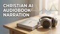 narrate your christian devotional audiobook with ai voice
