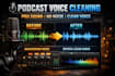 clean and enhance your podcast or voice recording