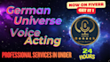 german universe voice acting 24h