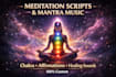 write guided meditation scripts with chakra mantras and spiritual affirmations