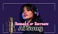 recreate or remake ai song remake suno ai song to studio quality production song