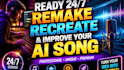 recreate or remake any ai generated song with studio quality