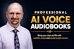 create a professional custom ai voice audiobook narration