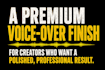 provide premium voice over and narration enhancement