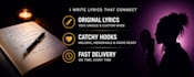 write cinematic, emotional and commercial song lyrics
