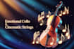 record emotional cello and cinematic string music