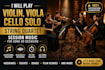 play violin viola cello solo, string quartet session music for song or occasion