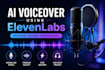make ultra realistic ai voiceovers with elevenlabs