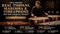 record real timpani, marimba, and vibraphone for your cinematic project