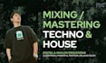 mix and master your techno house or electronic track