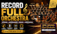 record live full orchestra for you strings, woodwinds, brass and percussion
