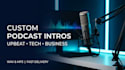 produce custom podcast intro and background music