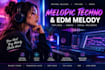 write melodic techno melodies edm toplines and catchy electronic hooks