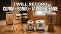 record conga, bongo, tabla, djembe percussion for your song