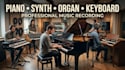 record piano, synth, organ, keyboard for your music