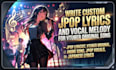 write custom jpop lyrics and vocal melody for vtuber original song