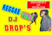get the best high quality reggae and dancehall drops