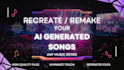 recreate your ai generate songs into seperated stems