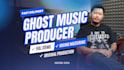 be your ghost music producer pop, edm, techno in 24 hours