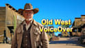 record a western accent cowboy voiceover