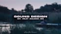 create professional sound design, foley, sound effects for film or video