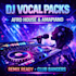 exclusive afro house,amapiano dj vocal packs for remixes