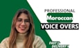 record a female arabic voice over, moroccan darija today