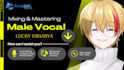 do tuning, time, mix and mastering for singers and utaites