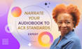 narrate your audiobook to acx standards