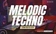 make original hits melodic techno 2025 free copyright