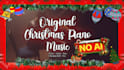 compose original piano christmas music for you
