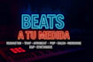 crearé un beat exclusivo y profesional para tu canción