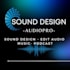 sound design your video animation podcast