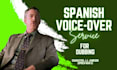 do professional voice over dubbing in spanish