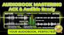 edit and master your audiobook to acx standards for audible