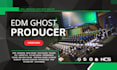 be your exclusive edm ghost music producer