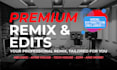 remix your track into afro house, melodic house, tech house and more