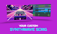 create a custom synthwave song