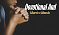 create custom mantra,  devotional and meditation music