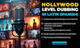 record professional spanish dubbing in neutral latin accent