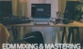 professionally mix and master your edm track