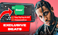 make exclusive trap, hip hop, rap and drill beats