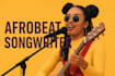 be your afrobeat songwriter  afrobeat drums afrobeat beats